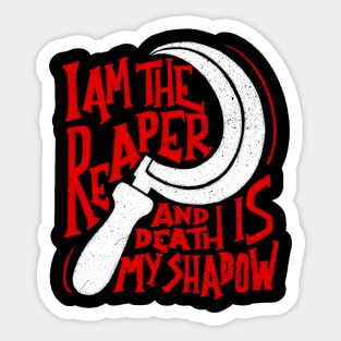 I am The Reaper Sticker